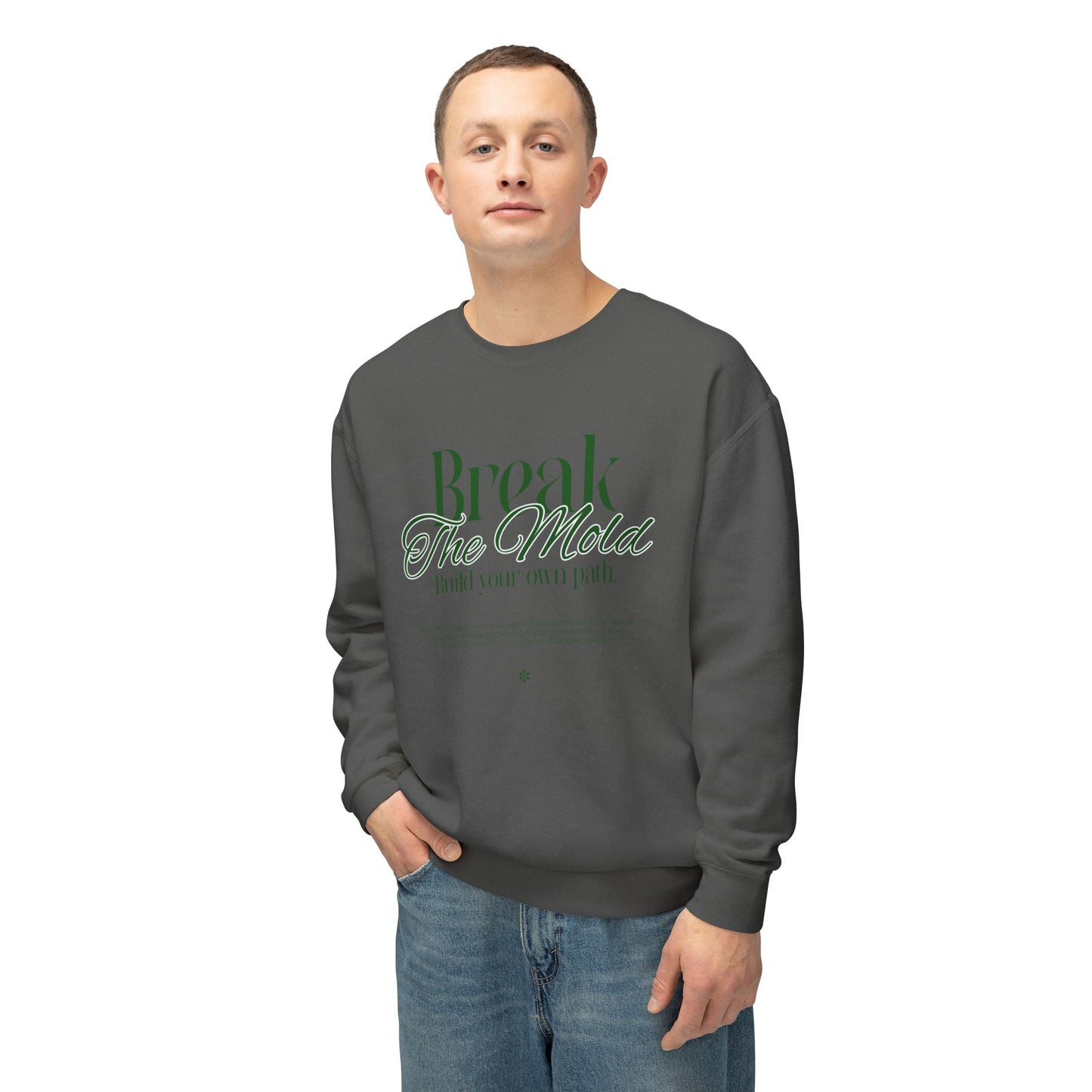 House of Virtue's "Break the Mold" Unisex Lightweight Crewneck Sweatshirt