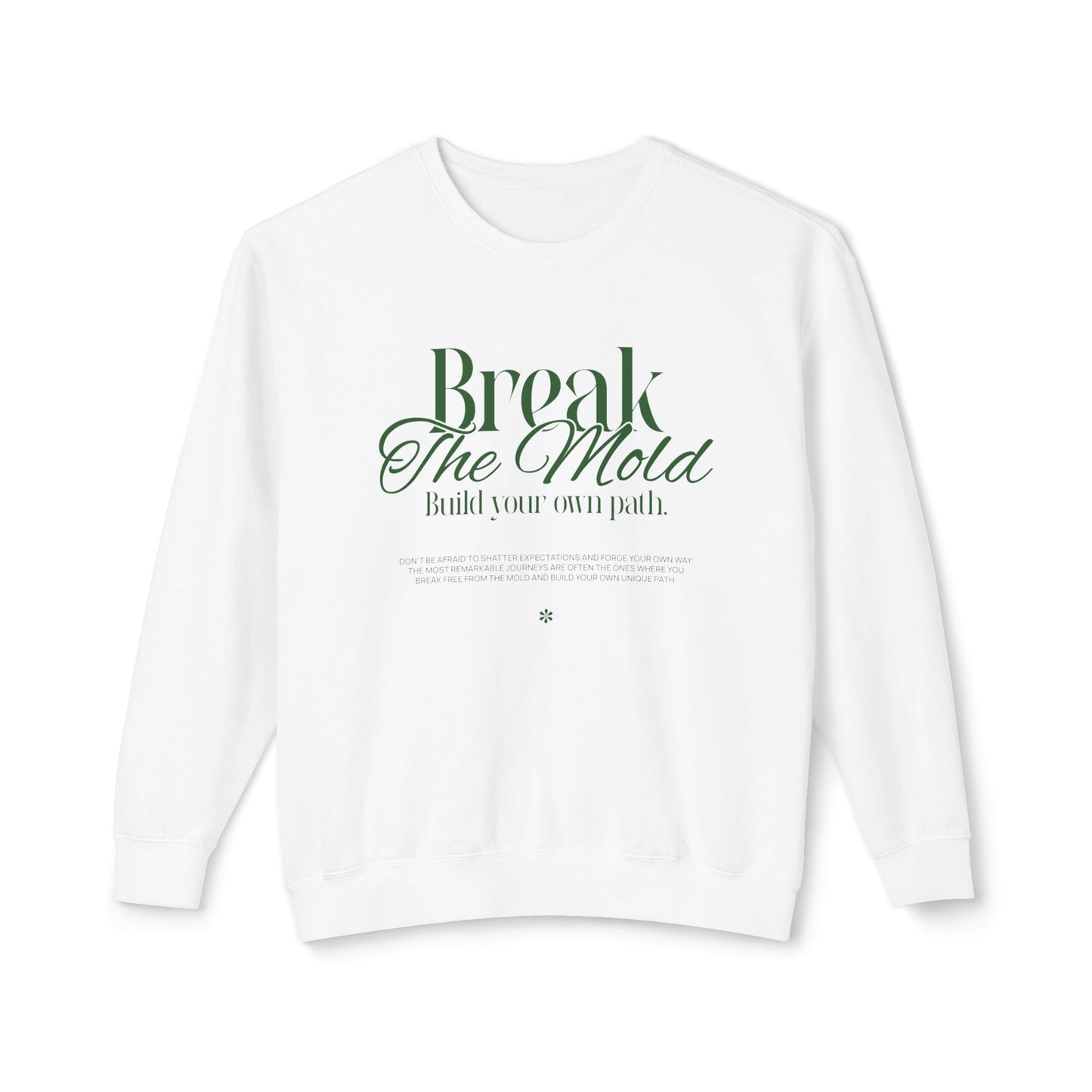 House of Virtue's "Break the Mold" Unisex Lightweight Crewneck Sweatshirt