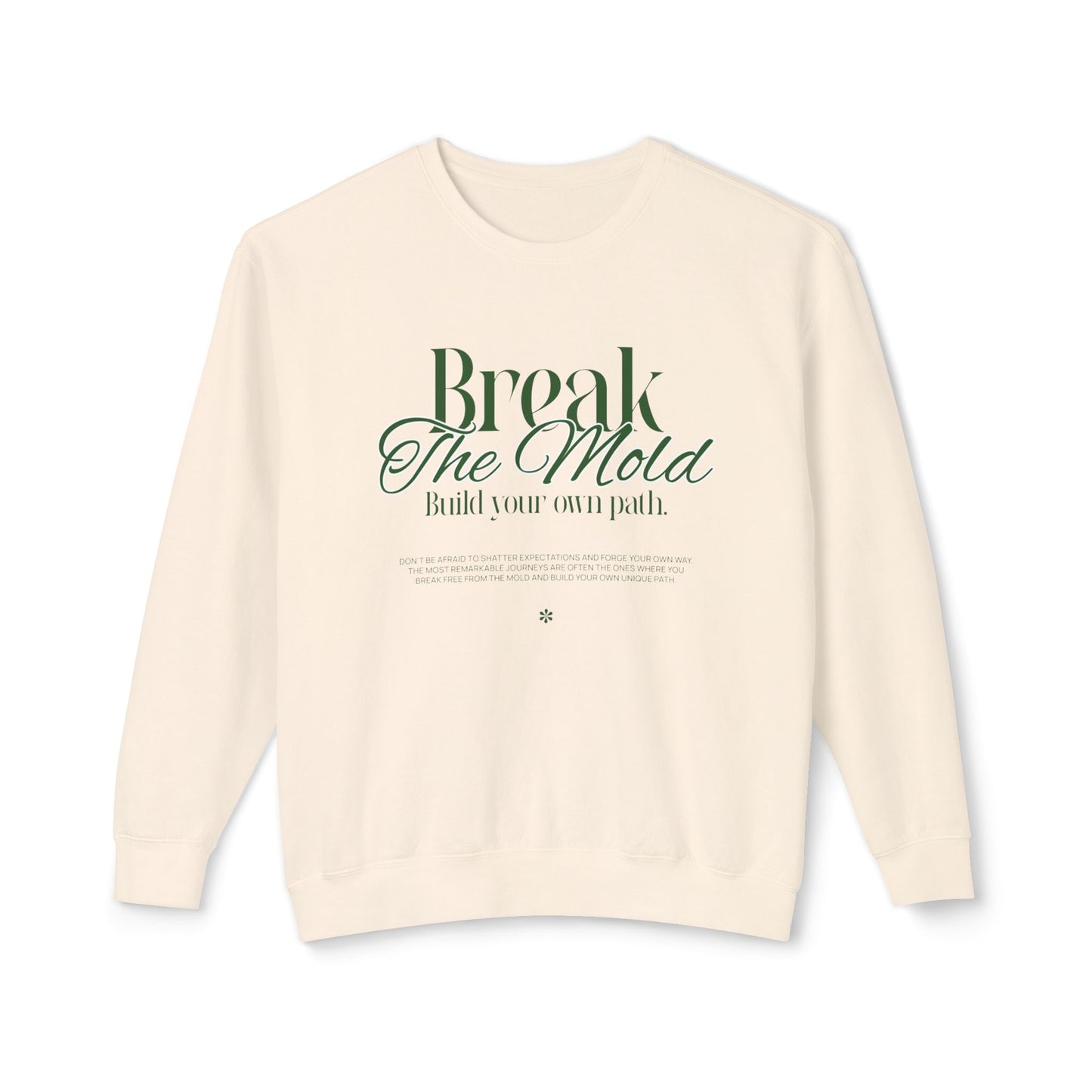 House of Virtue's "Break the Mold" Unisex Lightweight Crewneck Sweatshirt