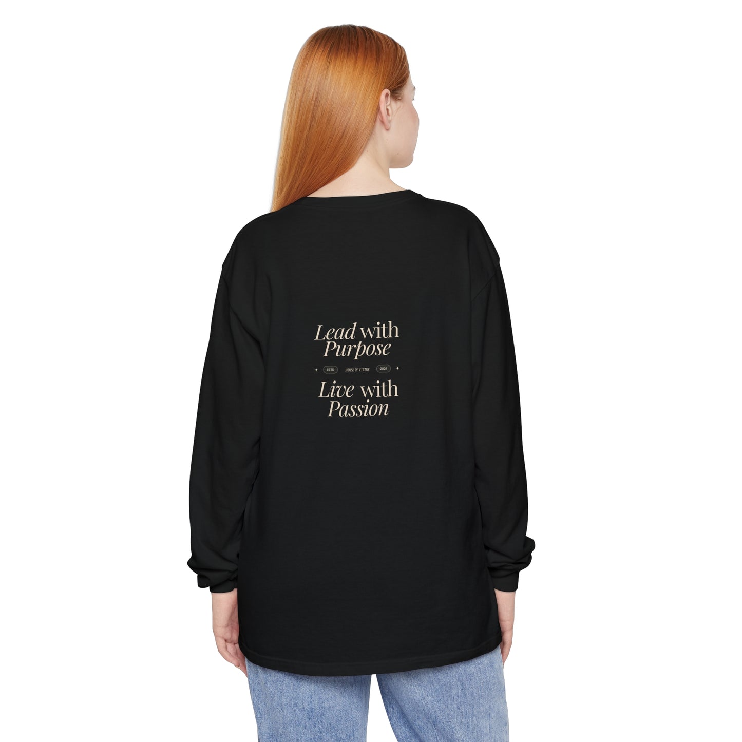 House of Virtue's "Live With Passion" Unisex Garment-dyed Long Sleeve T-Shirt