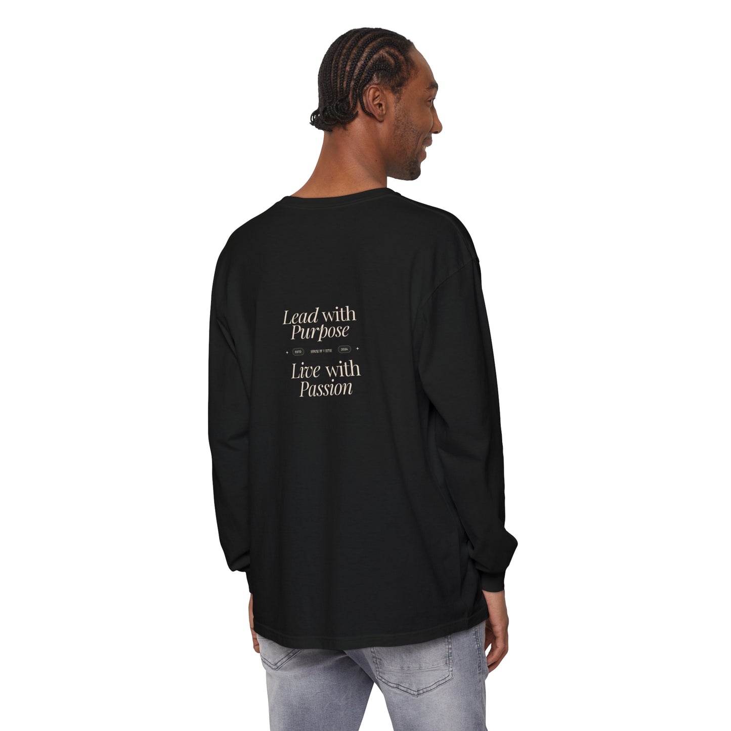 House of Virtue's "Live With Passion" Unisex Garment-dyed Long Sleeve T-Shirt